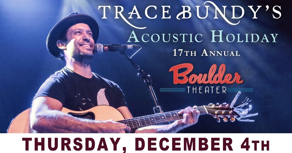 Trace Bundy's Acoustic Holiday