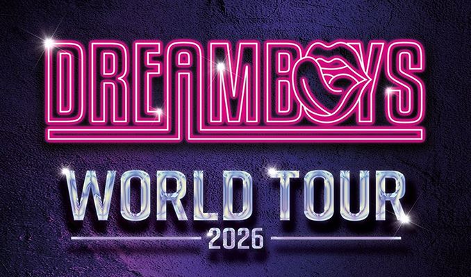 Dreamboys Tickets - Concert Tour Dates - AXS US