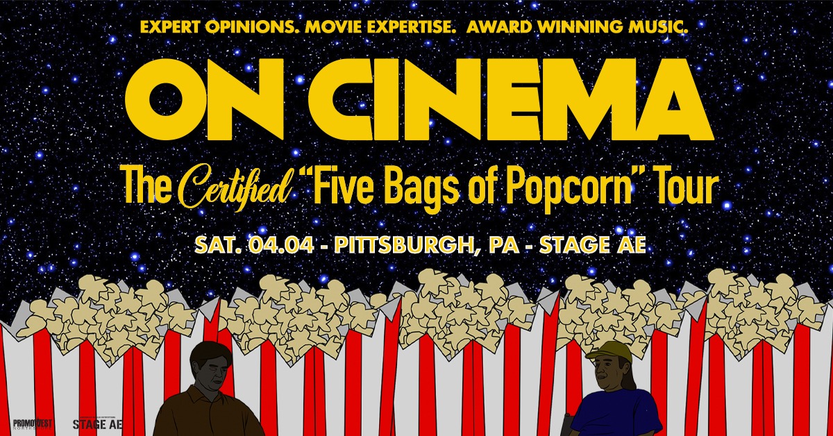 On Cinema - Pittsburgh - Stage AE - Sat, Apr 4, 2026, 08:00 PM