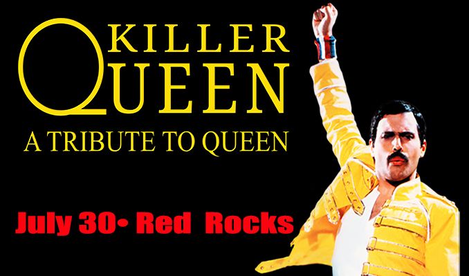 Killer Queen - Morrison - Red Rocks Amphitheatre - 2026年7月30日
