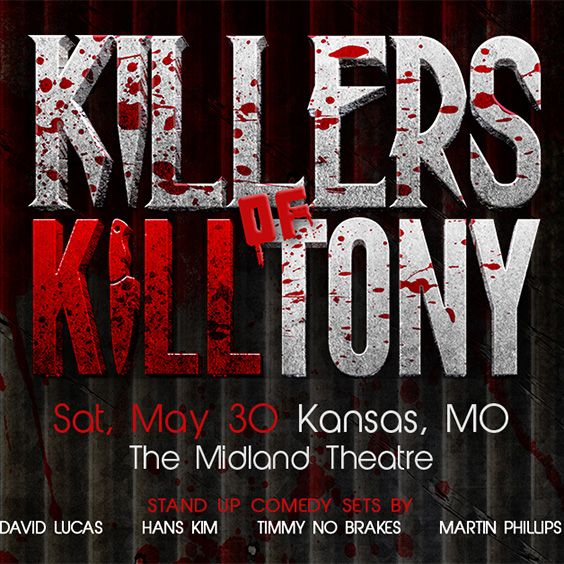 Killers of Kill Tony