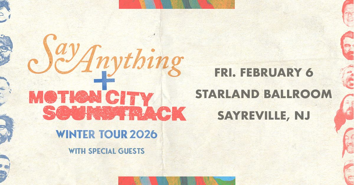 Say Anything and Motion City Soundtrack - Sayreville - Starland