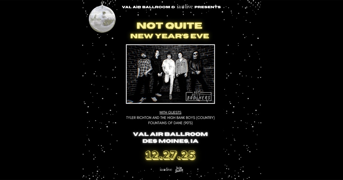 Not Quite New Years Eve with Not Quite Brothers