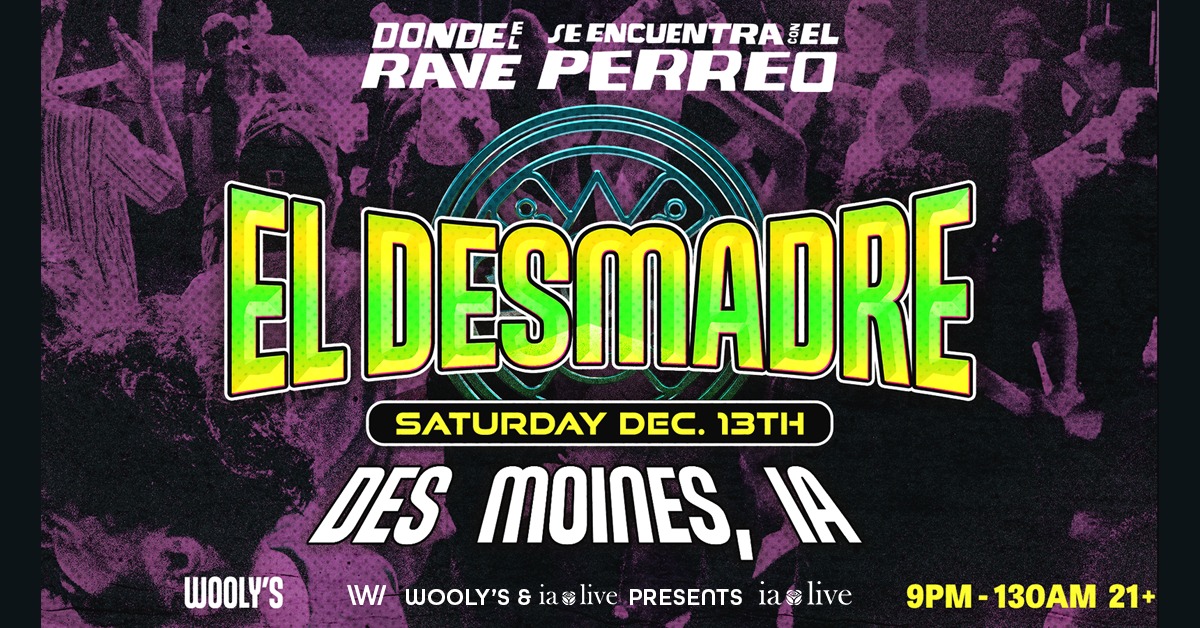 El Desmadre
