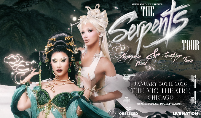 More Info for The Serpents Tour Starring Nymphia Wind and Plastique Tiara