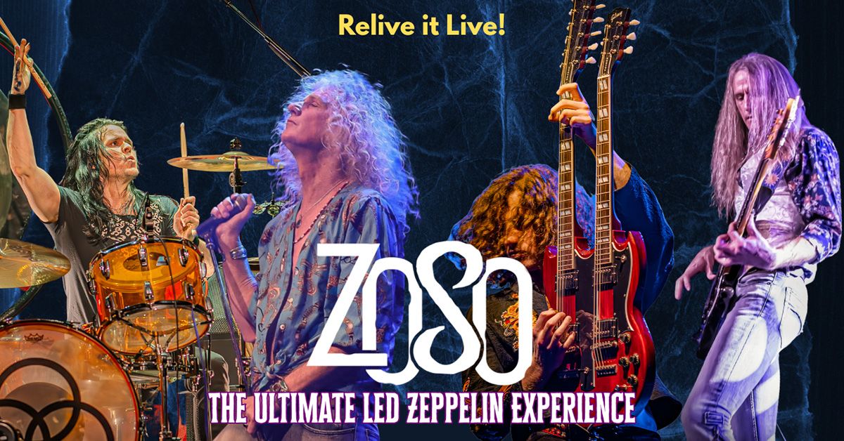 AXS US - ZOSO (The Ultimate Led Zeppelin Experience