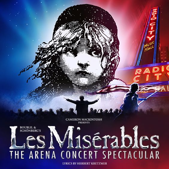 Les Misérables: The Arena Concert Spectacular - New York City