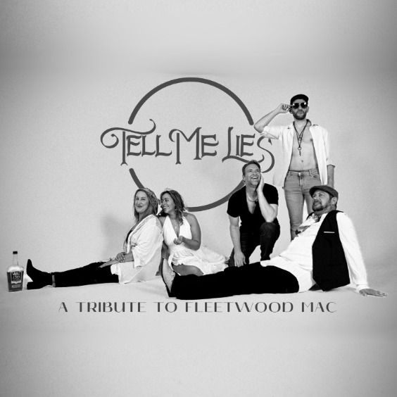 Tell Me Lies - The Fleetwood Mac Experience