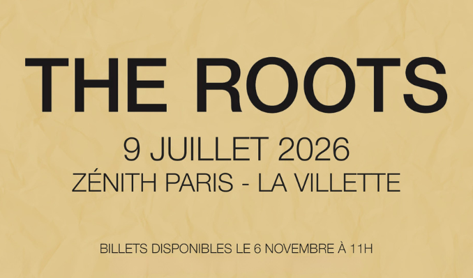 The Roots - Paris - Zénith Paris La Villette - 2026年7月9日(木) 20