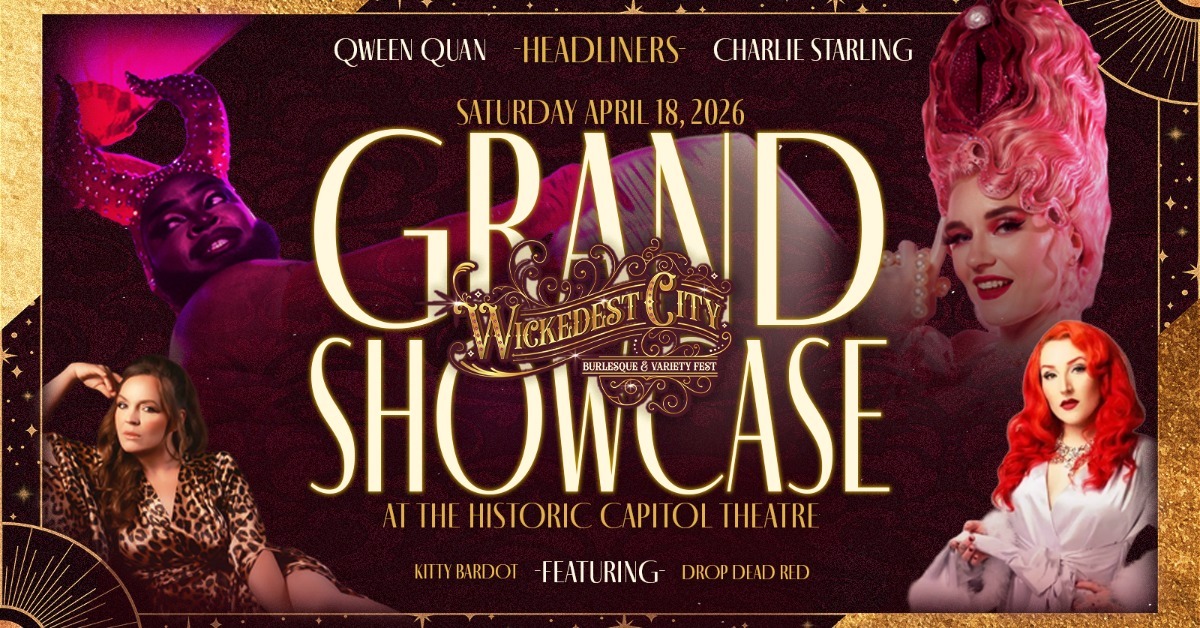 Wickedest City Burlesque & Variety Fest