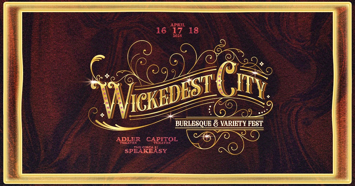 Wickedest City Burlesque & Variety Fest