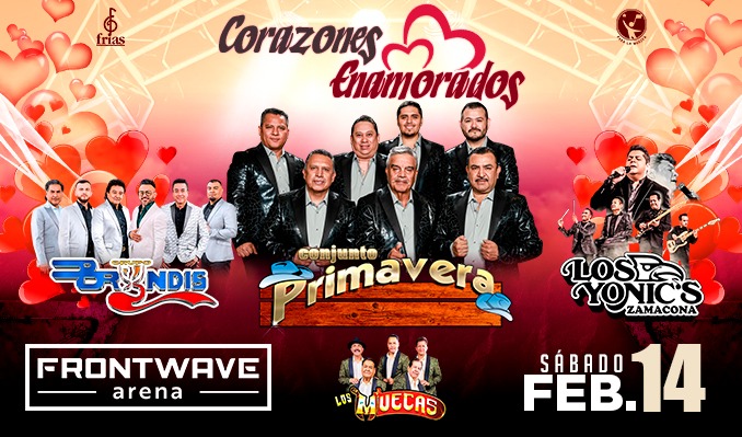 ❤primavera❤ Conjunto Primavera - Oceanside - Frontwave Arena - Sat, Feb 14