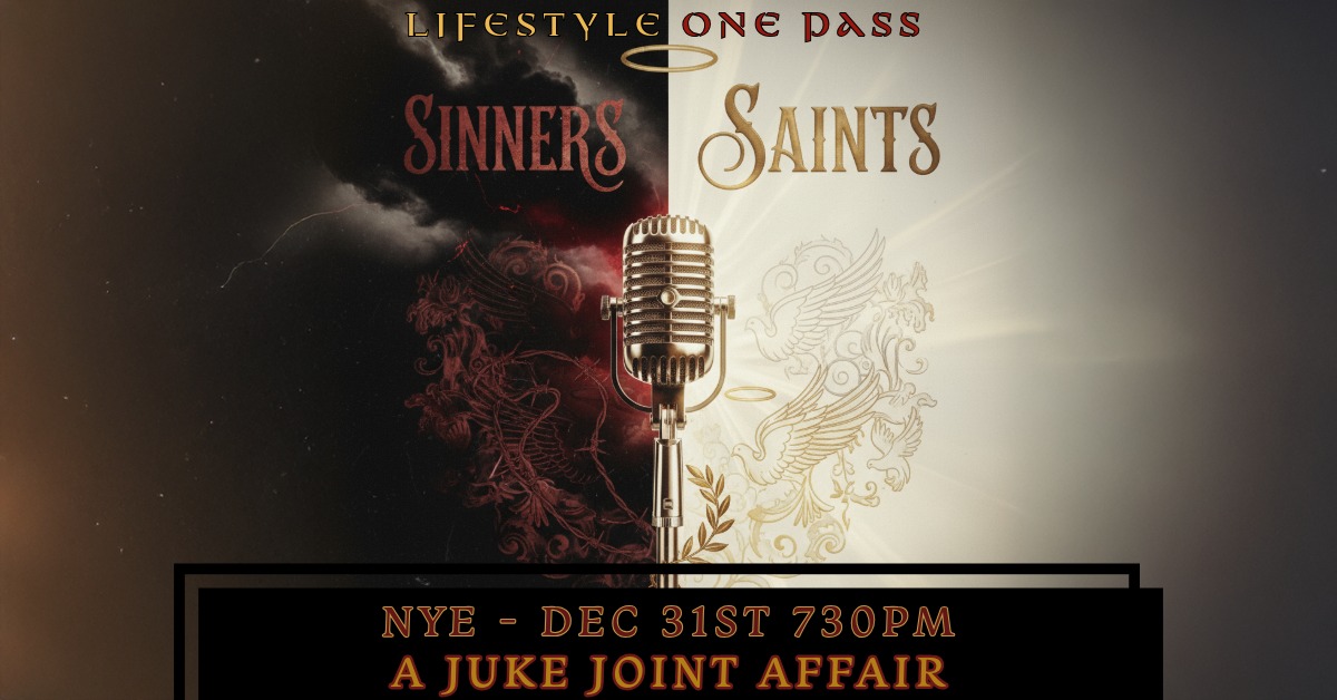 Sinners & Saints: A Juke Joint Affair