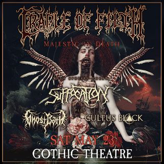 Cradle of Filth w/ Suffocation