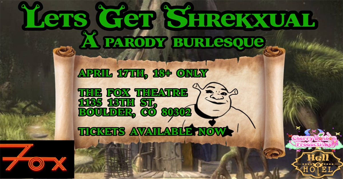 Lets Get Shrekxual: A Parody Burlesque