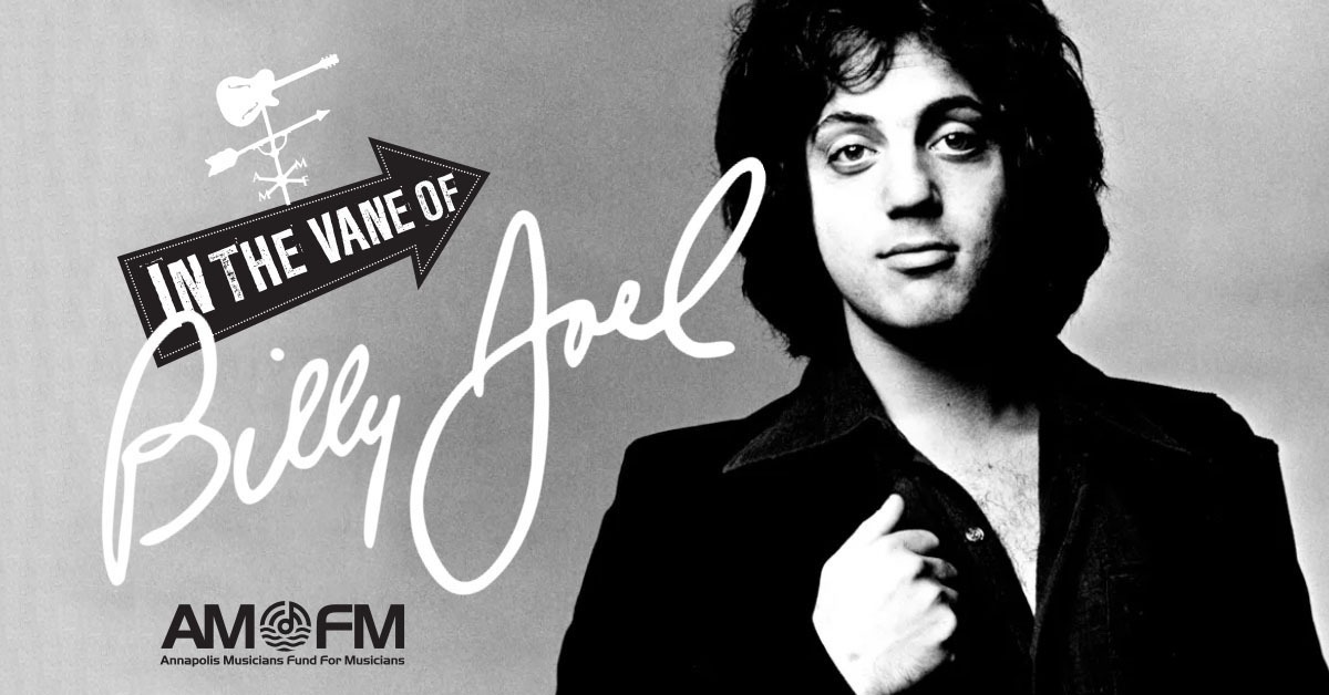 AMFM Presents: In The Vane of Billy Joel