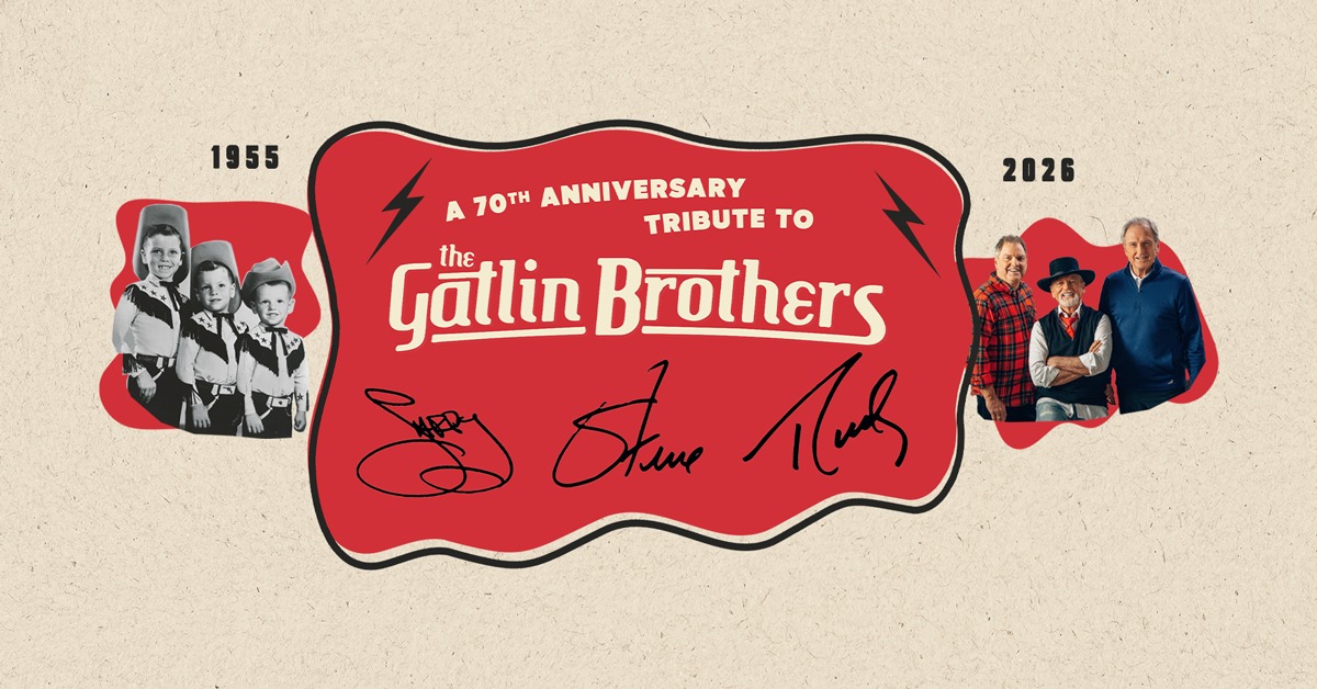 A 70th Anniversary Tribute to The Gatlin Brothers
