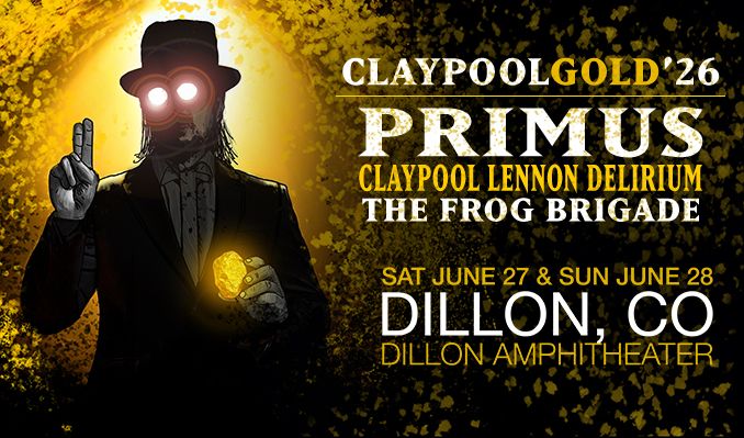 CLAYPOOL GOLD feat: Primus, Les Claypool's Frog Brigade & The