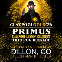 CLAYPOOL GOLD feat: Primus, Les Claypool's Frog Brigade & The