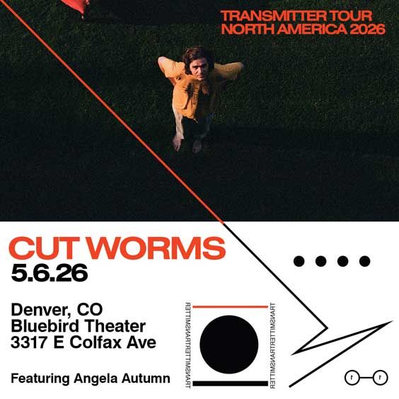 Cut Worms - Denver - Bluebird Theater - Wed, May 6, 2026, 08:00 PM
