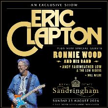 Eric Clapton - Sandringham - Sandringham Estate - 2026年8月23日(日
