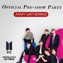 The Official BTS Pre Party チケット-ツアー日程 - AXS JP