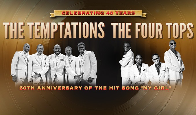 More Info for The Temptations & Four Tops