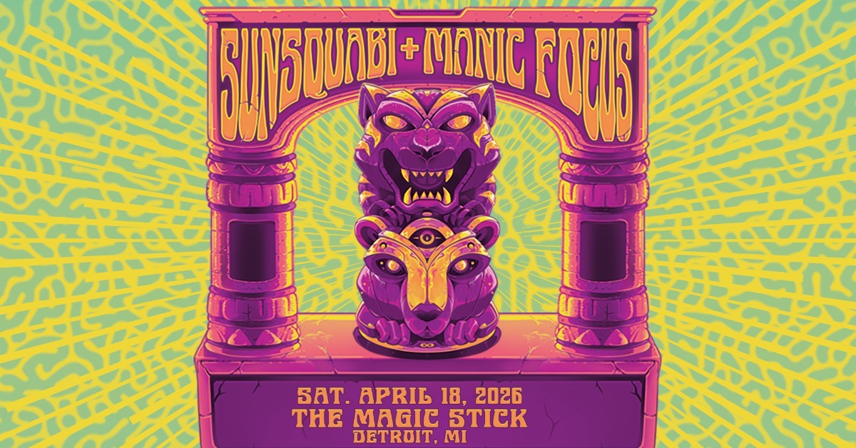 Manic Focus and SunSquabi