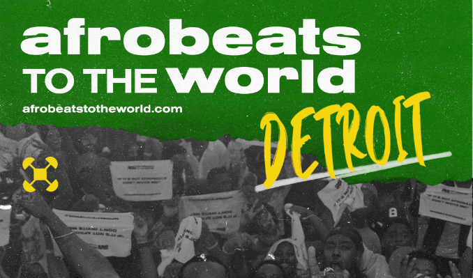 More Info for Afrobeats To The World