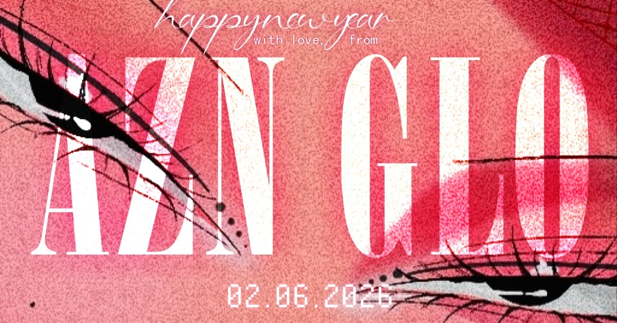AZN GLO:  Lunar New Year 2026
