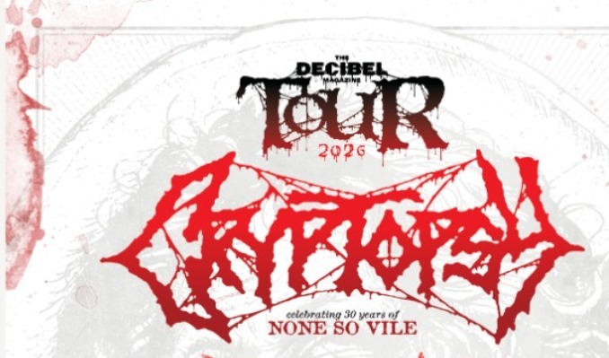 More Info for The Decibel Tour: Cryptopsy