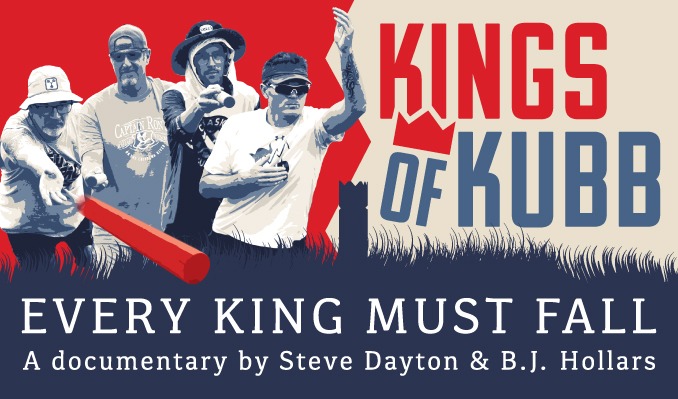 More Info for The World Premiere of "Kings of Kubb"