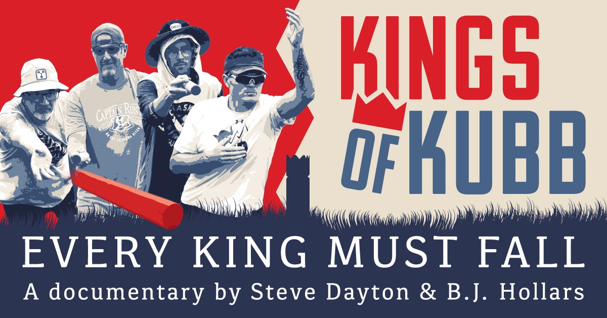 The World Premiere of "Kings of Kubb"