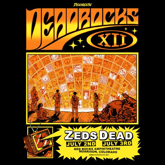 More Info for DEADROCKS XII with Zeds Dead