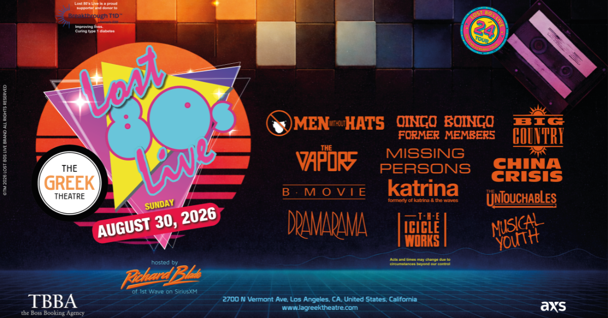 Lost 80's Live - Los Angeles - Greek Theatre - Sun, Aug 30, 2026