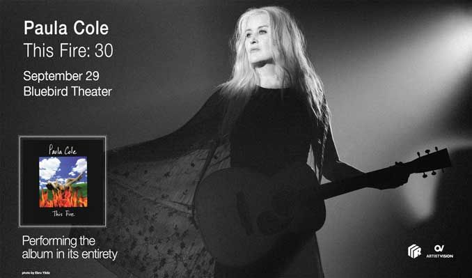 Paula Cole THIS FIRE 30 Denver Bluebird Theater Tue 29 Sept Paula Cole This Fire 30 Tickets 09 29 26 17