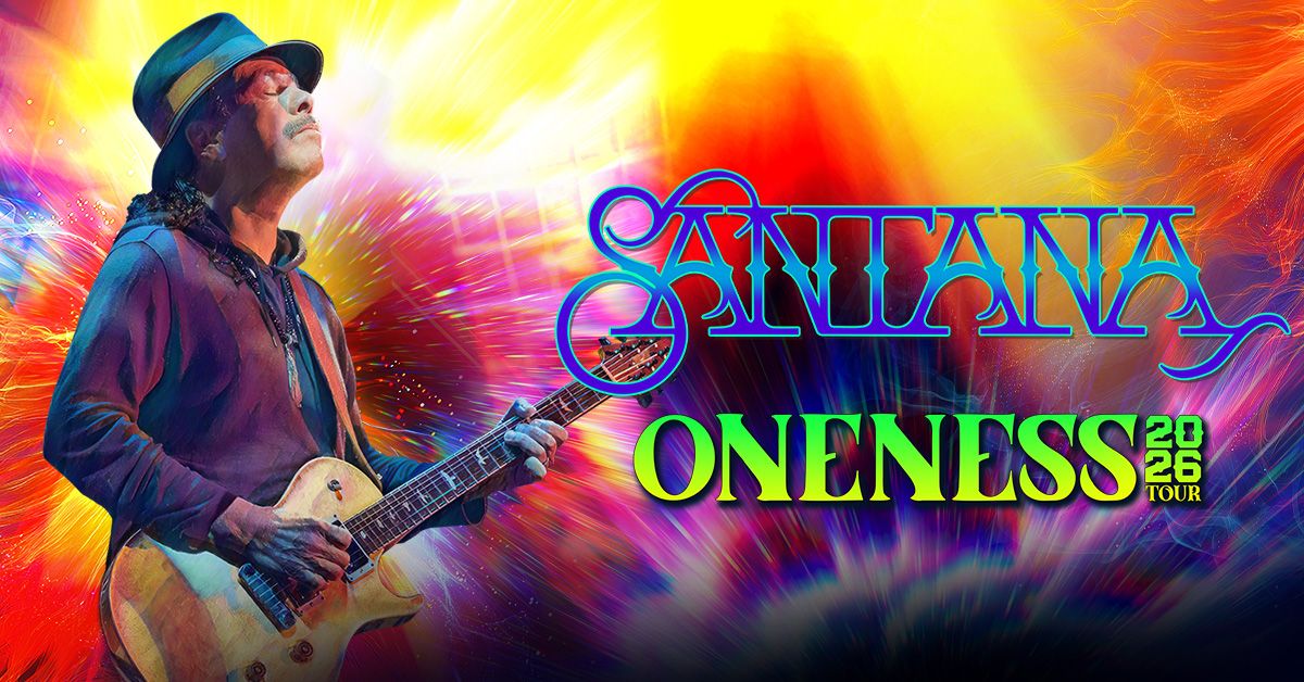 Santana - Oneness Tour 2026