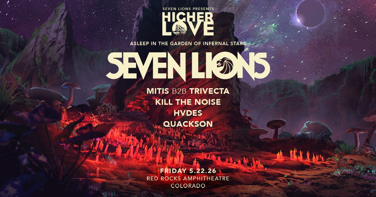 Seven Lions - Morrison - Red Rocks Amphitheatre - Fri, May 22