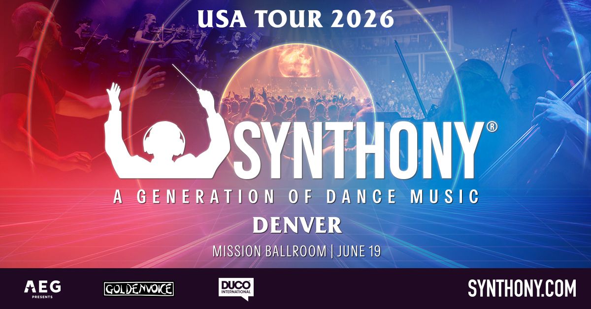 Synthony - Denver - Mission Ballroom - Fri, Jun 19, 2026, 08:00 PM