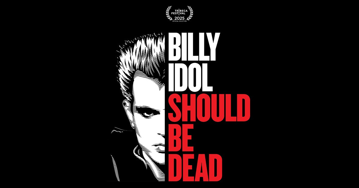 Billy Idol Should Be Dead - Movie Screening