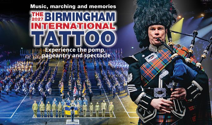 Birmingham International Tattoo 2027 - Sun 21st Feb