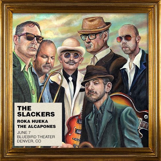 The Slackers - Denver - Bluebird Theater - Sun, Jun 7, 2026, 08:00