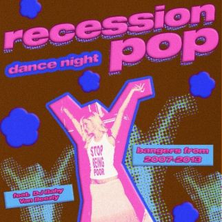 Recession Pop - Bangers from 2007-2013
