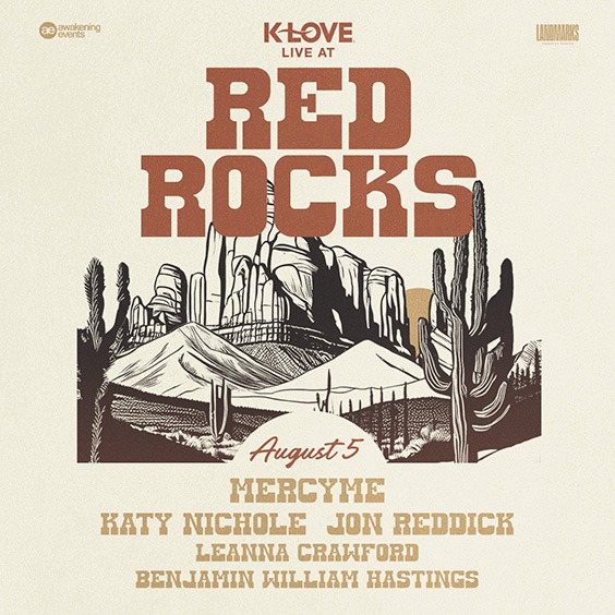 More Info for K-LOVE Live at Red Rocks