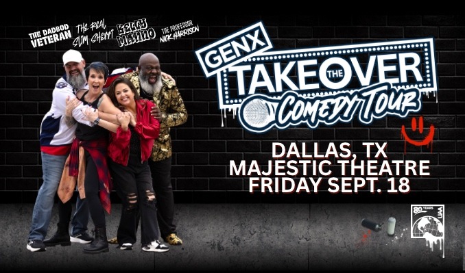 Gen X - The Takeover Comedy Tour 