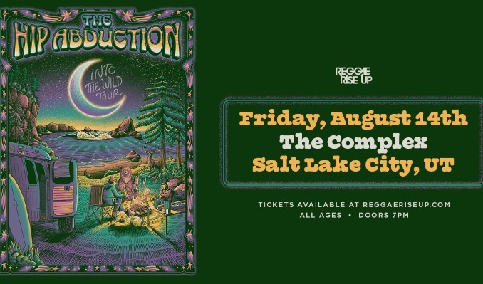 The Hip Abduction - Salt Lake City - Rockwell at The Complex - Fri