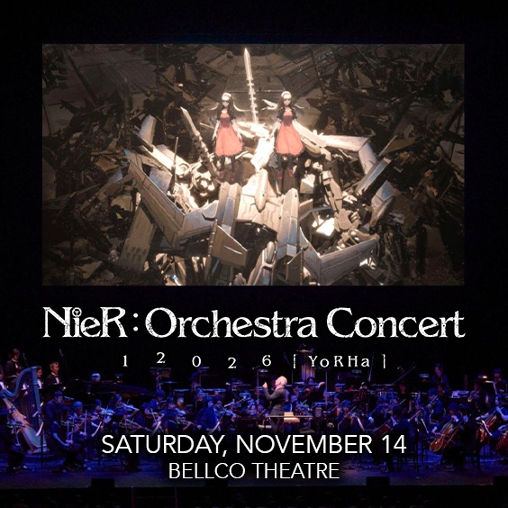 NieR:Orchestra Concert 12026 [ YoRHa ]! - Denver - Bellco Theatre