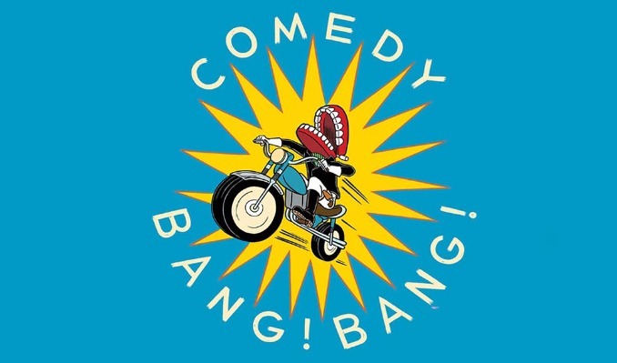 Comedy Bang! Bang!