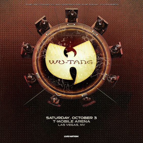 Wu-Tang Forever: The Final Chamber - Las Vegas - T-Mobile Arena
