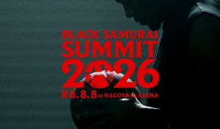 AXS Premium - 【8月8日開催】BLACK SAMURAI SUMMIT 2026「GAME DAY